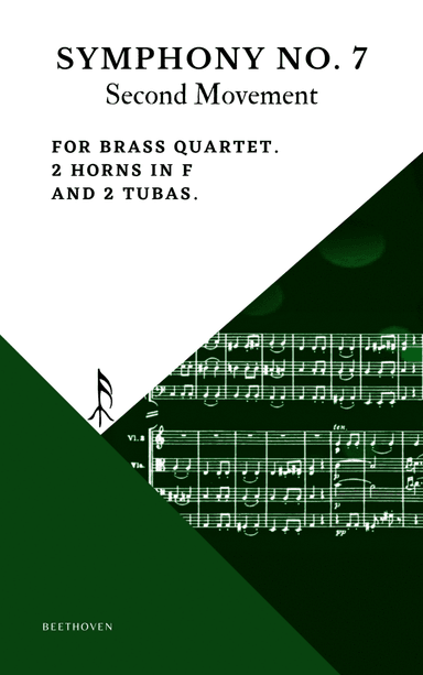 Beethoven Symphony 7 Movement 2 Allegretto for Brass Quartet 2 Horn in F 2 Tuba (arr. Woods Only)