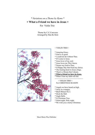What a friend we have in Jesus (For Violin Trio) (arr. Han-Ki Kim)