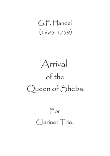 Arrival of the Queen of Sheba (arr. Spence Bundy)