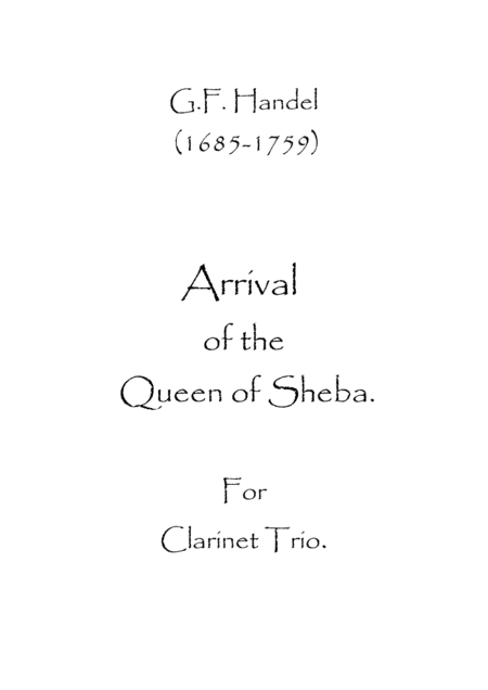 Arrival of the Queen of Sheba (arr. Spence Bundy)