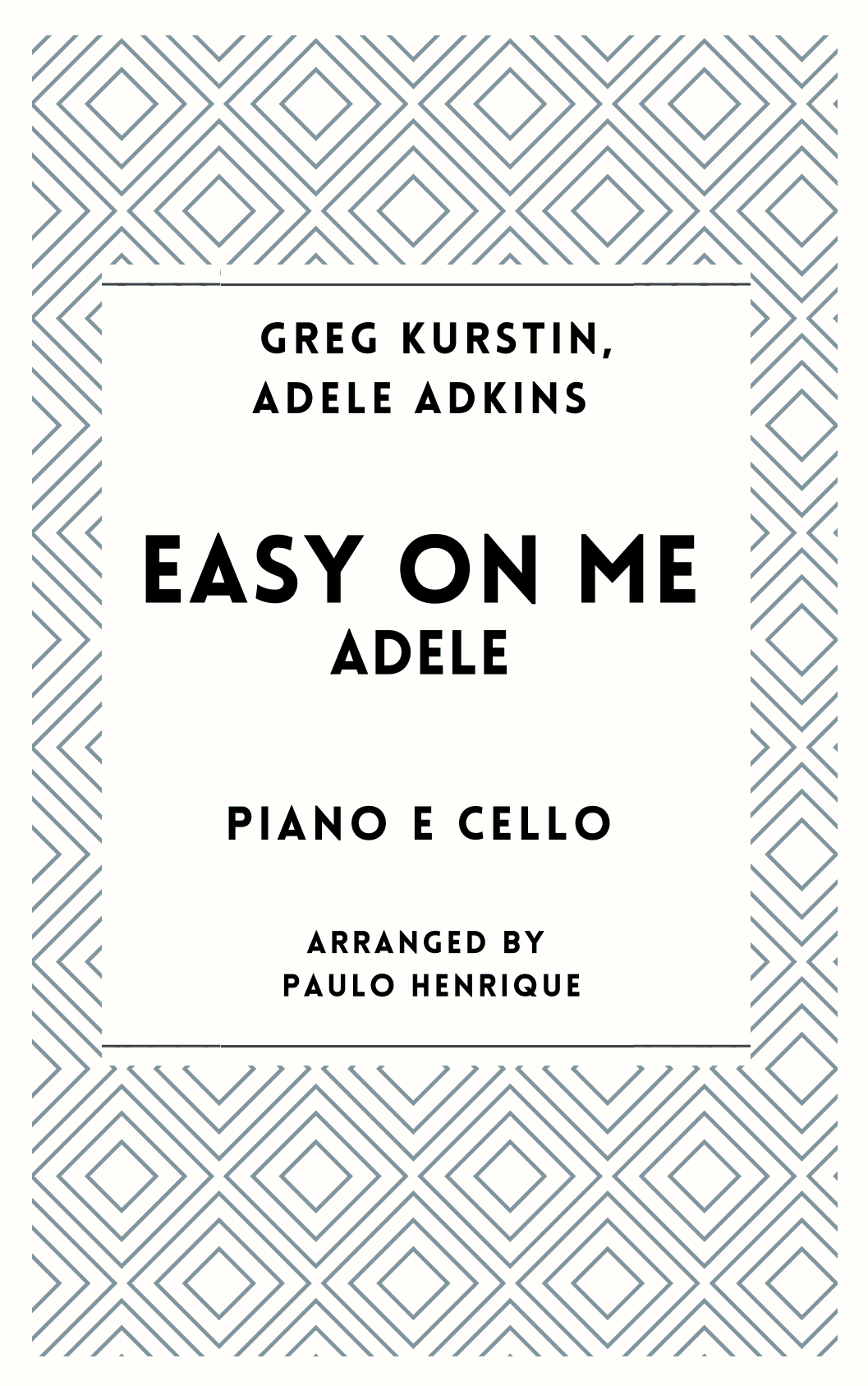 Easy On Me (arr. Paulo Henrique)