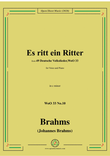 Brahms-Es ritt ein Ritter,WoO 33 No.10,in c minor,for Voice and Piano (arr. MSM)