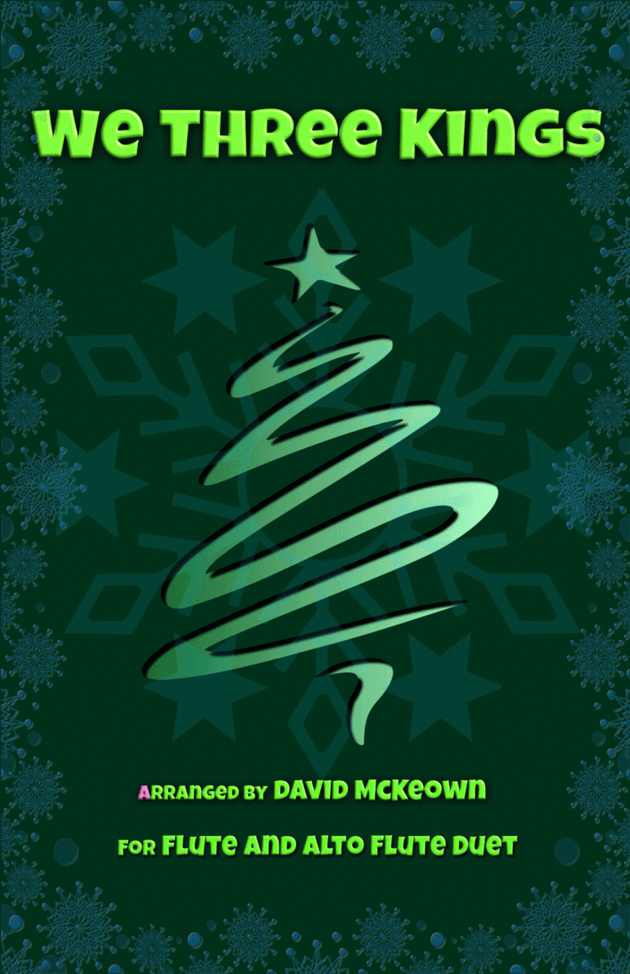 We Three Kings, Jazz style, for Flute and Alto Flute Duet (arr. David McKeown)
