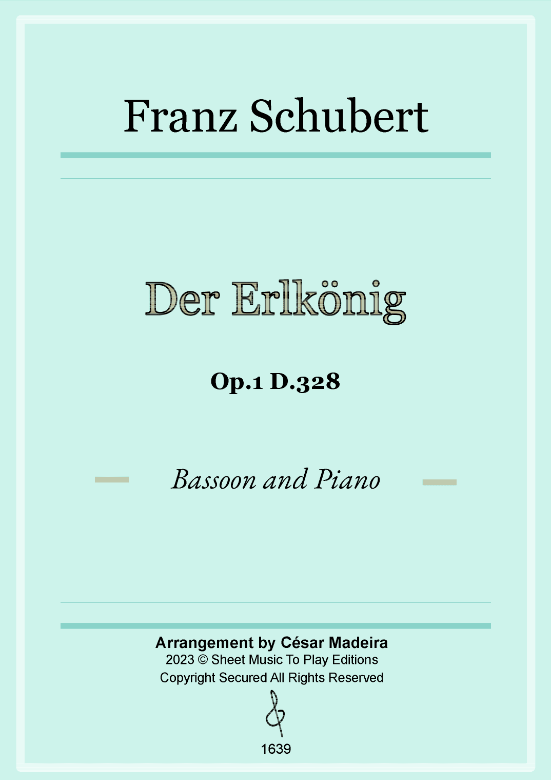 Der Erlkönig by Schubert - Bassoon and Piano (Full Score and Parts) (arr. César Madeira)
