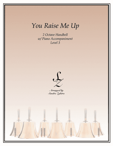 You Raise Me Up (arr. Sandra Zylstra)