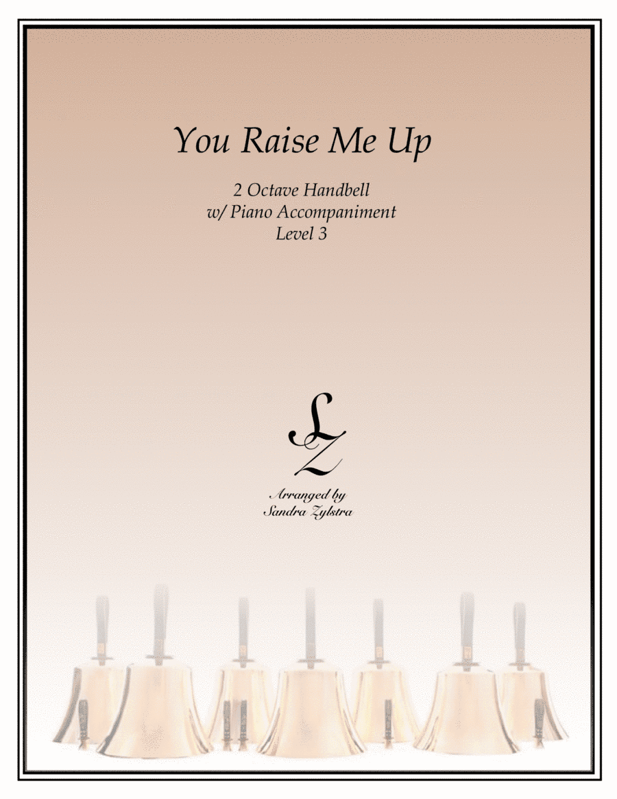 You Raise Me Up (arr. Sandra Zylstra)