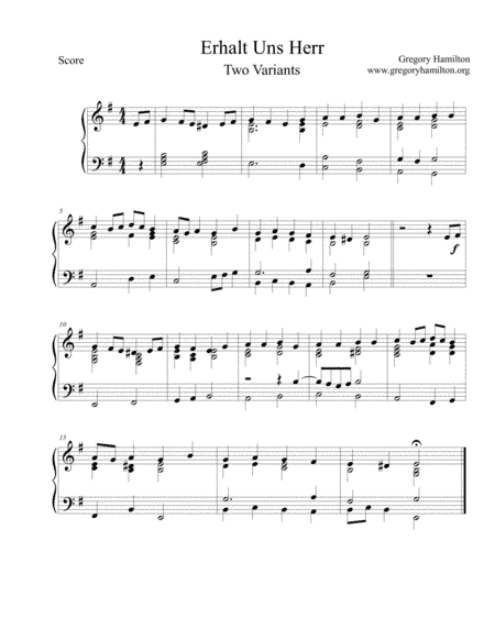 Erhalt uns Herr - Two Variants, Alternate Harmonizations (arr. Gregory Hamilton)