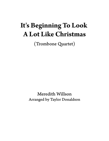 It's Beginning To Look Like Christmas (arr. Taylor Donaldson)