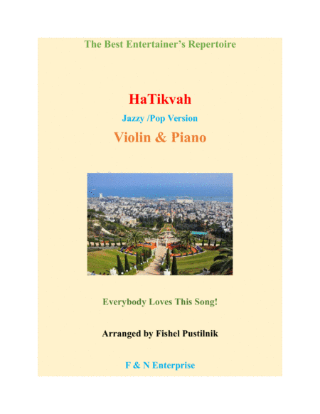 "HaTikvah" for Violin and Piano (arr. Fishel Pustilnik)