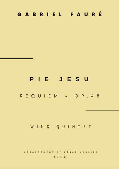 Pie Jesu (Requiem, Op.48) - Wind Quintet (Full Score) - Score Only (arr. César Madeira)