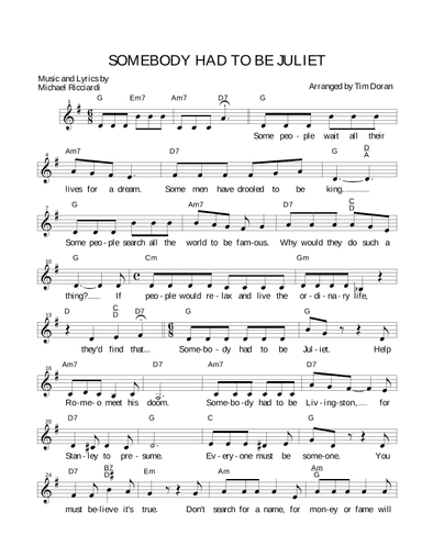 SOMEBODY HAD TO BE JULLIET