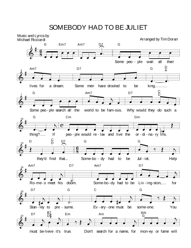 SOMEBODY HAD TO BE JULLIET