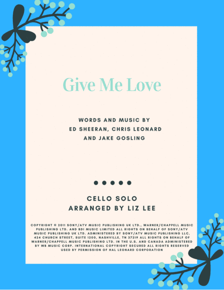 Give Me Love (arr. Liz Lee- Cellomoji)