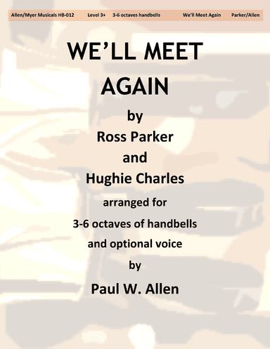 We'll Meet Again (arr. Paul W. Allen)