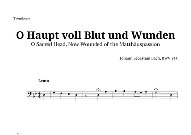 Sacred Head, Now Wounded by Bach for Trombone Solo (arr. Langanho)