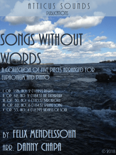 Songs Without Words (A Collection of Five Pieces Arranged for Euphonium and Piano) (arr. Danny Chapa)