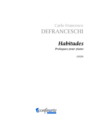 Carlo F. Defranceschi: HABITUDES (ES-20-130)