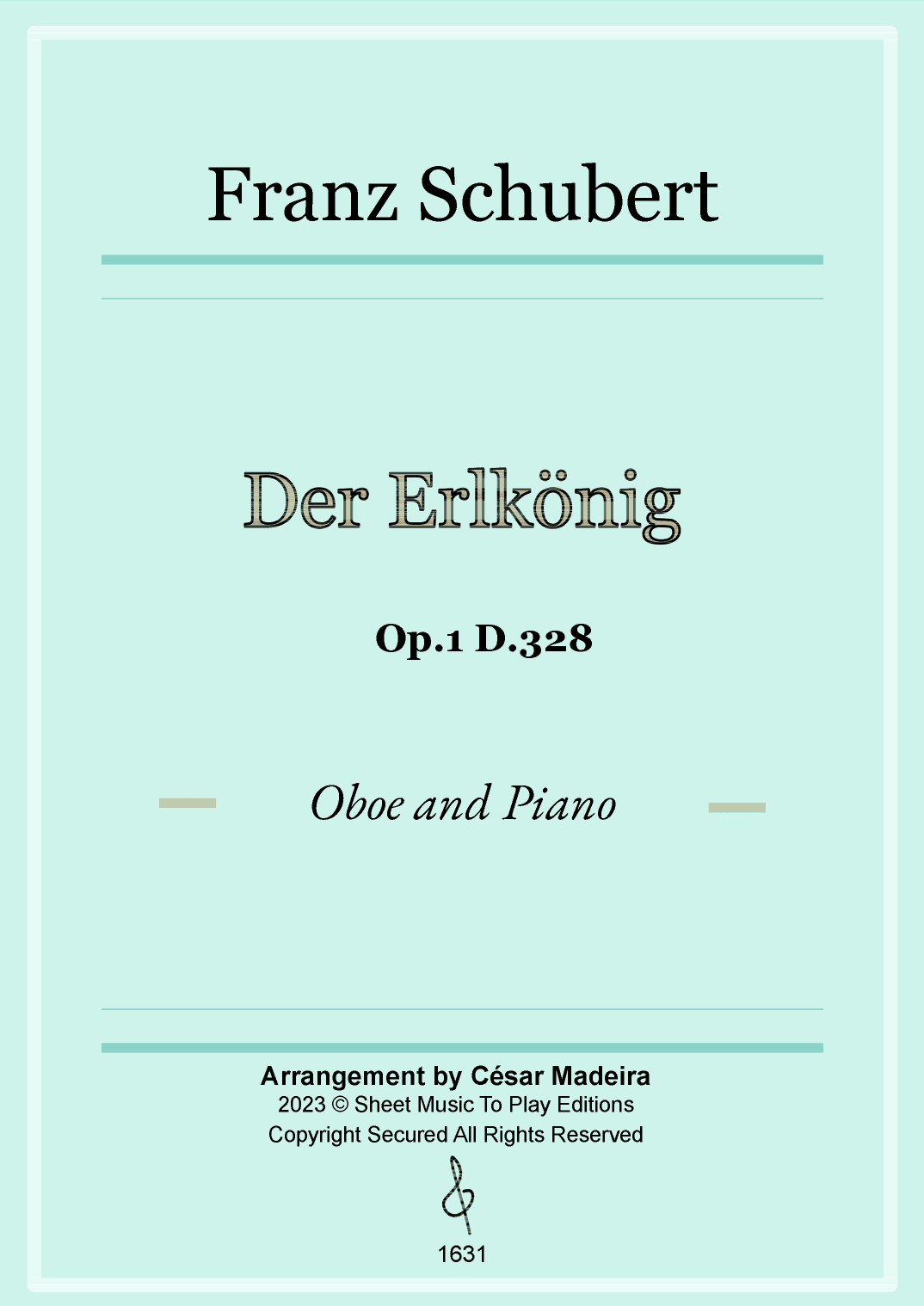 Der Erlkönig by Schubert - Oboe and Piano (Full Score and Parts) (arr. César Madeira)