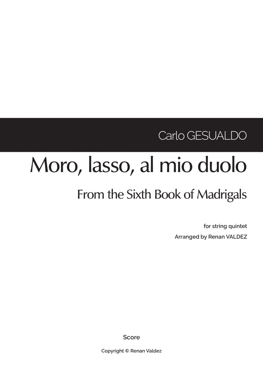 Moro, lasso, al mio duolo (for string quintet) (arr. Renan Valdez)