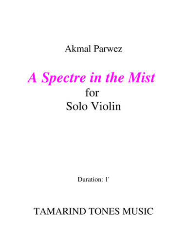 A Spectre in the Mist for Solo Violin