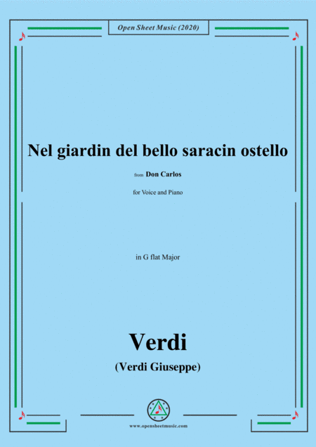 Verdi-Nel giardin del bello saracin ostello,in G flat Major,for Voice and Piano (arr. MSM)