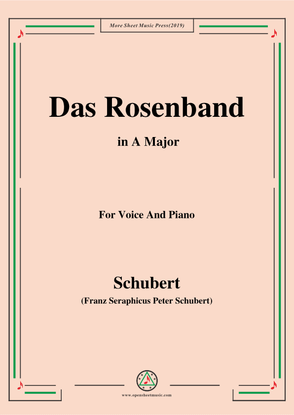 Schubert-Das Rosenband(The Rosy Ribbon),Ver.II,in A Major (arr. OSM Press)