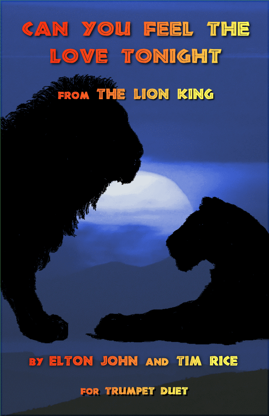 Can You Feel The Love Tonight (arr. David McKeown)