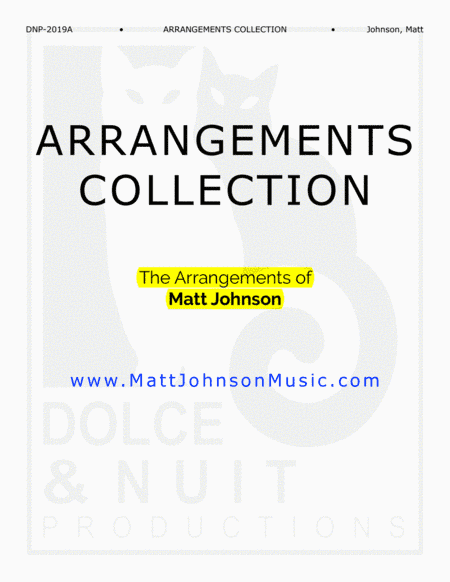Arrangements COLLECTION-The Arrangements of Matt Johnson