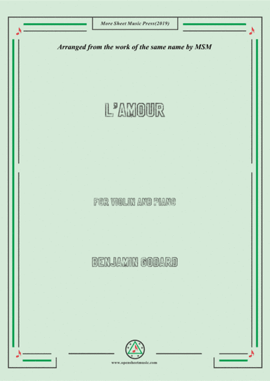 Godard-L'amour,for Violin and Piano (arr. MSM)