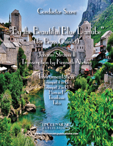 The Blue Danube (for Brass Quintet) (arr. Kenneth Abeling)