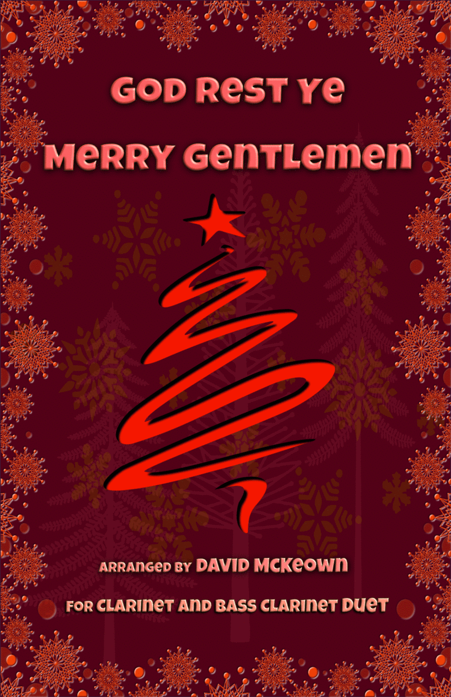 God Rest Ye Merry Gentlemen, Jazz Style, for Clarinet and Bass Clarinet Duet (arr. David McKeown)