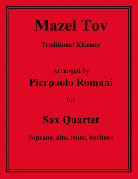 Mazel Tov - For Sax Quartet (arr. Pierpaolo Romani)