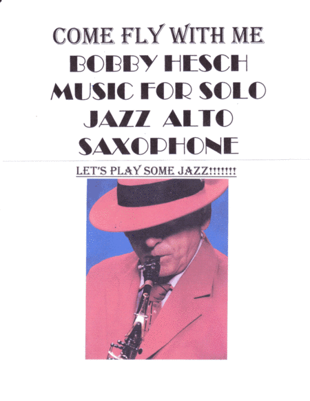 Come Fly With Me (arr. Bobby Hesch)
