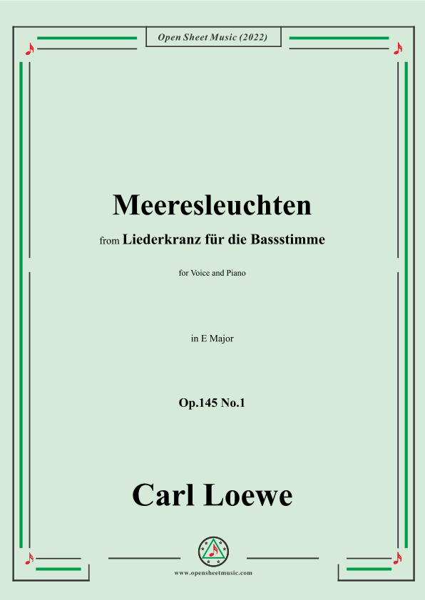Loewe-Meeresleuchten,in E Major,Op.145 No.1 (arr. OSM Press)