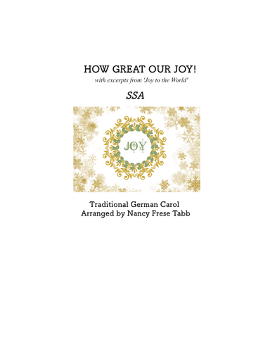 How Great our Joy with excerpts from 'Joy to the World' arranged for 3 part Treble Choir (arr. Nancy Frese Tabb)
