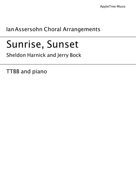 Sunrise, Sunset (arr. Ian Assersohn)