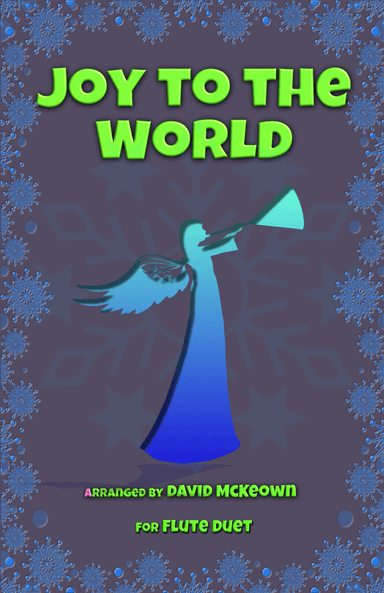 Joy to the World, Jazz Style, for Flute Duet (arr. David McKeown)