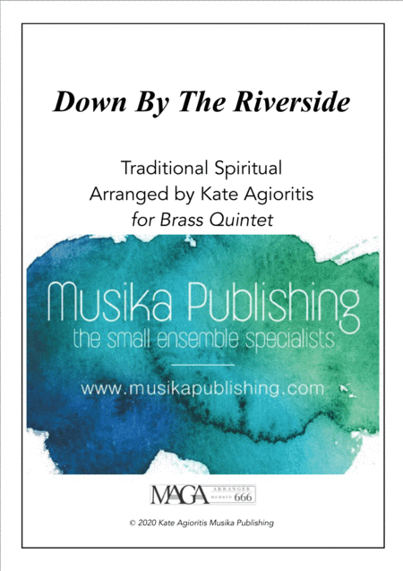 Down by the Riverside - Jazz Arrangement for Brass Quintet (arr. Kate Agioritis)