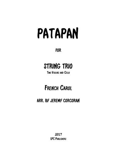 Patapan for String Trio (arr. Jeremy Corcoran)