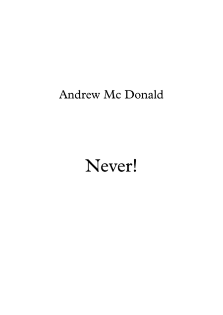 Never!