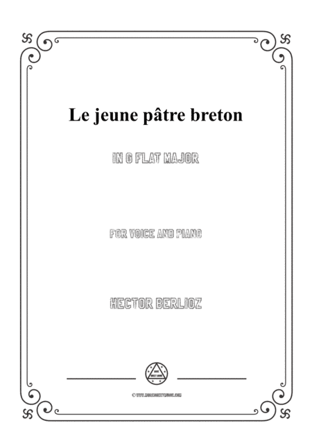 Berlioz-Le jeune pâtre breton in G flat Major,for voice and piano (arr. MSM)