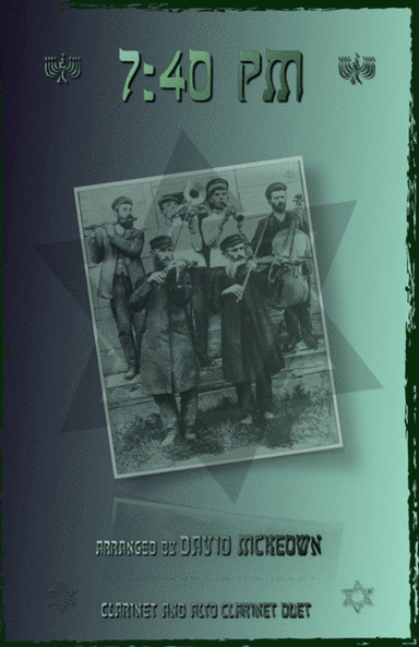 7.40pm, Traditional Klezmer tune for Clarinet and Alto Clarinet Duet (arr. David McKeown)