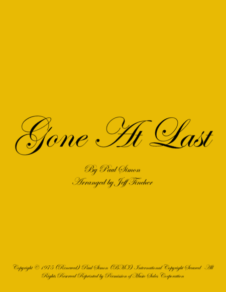 Gone At Last (arr. Jeff Tincher)
