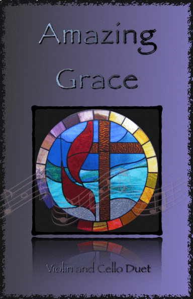 Amazing Grace, Gospel style for Violin and Cello Duet (arr. David McKeown)