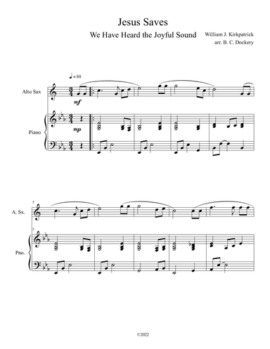 Jesus Saves (We Have Heard the Joyful Sound) Alto Sax Solo with Piano (arr. B. C. Dockery)