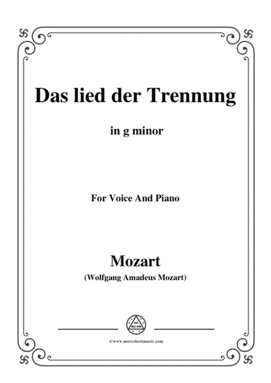 Mozart-Das lied der trennung,in g minor,for Voice and Piano (arr. MSM)