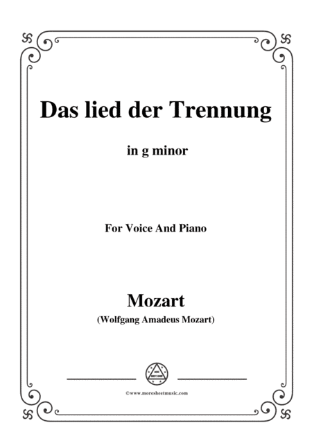 Mozart-Das lied der trennung,in g minor,for Voice and Piano (arr. MSM)