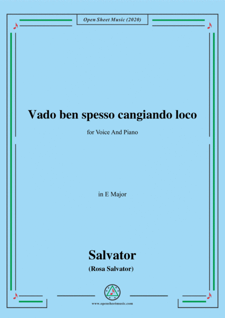 Rosa-Vado ben spesso cangiando loco,in E Major,for Voice and Piano (arr. MSM)