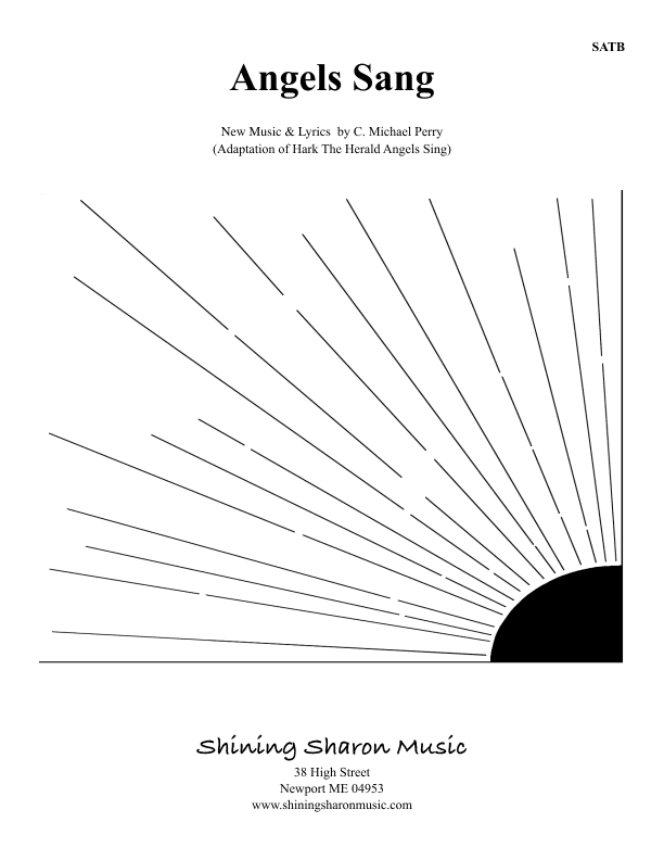 Angels Sang (Hark The Herald Angels Sing) • SATB with Children's Choir (arr. C. Michael Perry)