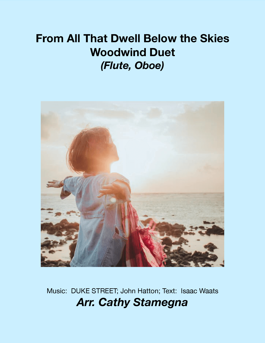 From All That Dwell Below the Skies (Flute/Oboe Duet) (arr. Cathy Stamegna)